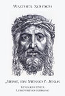 Buchcover „Siehe, ein Mensch“: Jesus