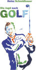 Buchcover Die Jagd nach Golf