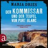 Buchcover Kommissar Philippe Lagarde - 12 - Der Kommissar und der Teufel von Port Blanc (Download)