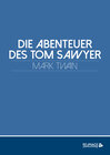Buchcover Die Abenteuer des Tom Sawyer