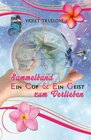 Buchcover Sammelband: Ein Cop & Ein Geist zum Verlieben