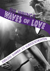 Buchcover Waves of Love … Endless Summer: 20 Kurzgeschichten