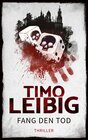 Buchcover Fang den Tod: Thriller