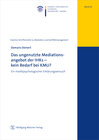 Buchcover Das ungenutzte Mediationsangebot der IHK – kein Bedarf bei KMU?