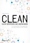 Buchcover Clean - Sucht verstehen und überwinden