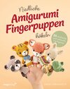 Buchcover Niedliche Amigurumi-Fingerpuppen häkeln