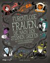 Buchcover Furchtlose Frauen, die nach den Sternen greifen