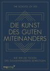 Buchcover Die Kunst des guten Miteinanders