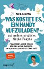 Buchcover »Was kostet es, ein Handy aufzuladen?« und andere nützliche Mathe-Fragen