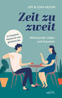 Buchcover Zeit zu zweit - miteinander reden, miteinander träumen