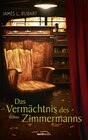 Buchcover Das Vermächtnis des Zimmermanns