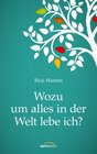 Buchcover Wozu um alles in der Welt lebe ich?