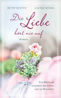 Buchcover Die Liebe hört nie auf