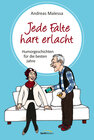 Buchcover Jede Falte hart erlacht