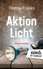 Buchcover Soko mit Handicap: Aktion Licht