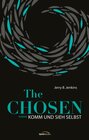 Buchcover The Chosen: Komm und sieh selbst