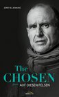 Buchcover The Chosen: Auf diesen Felsen