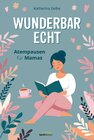 Buchcover Wunderbar echt