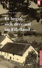 Buchcover Es begab sich dereinst im Eifelland …