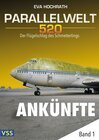 Buchcover Parallelwelt 520 - Band 1 - Ankünfte