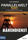Buchcover Parallelwelt 520 - Band 5 - Bärendienst