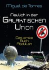 Buchcover Neulich in der Galaktischen Union - das erste Buch Abdullah