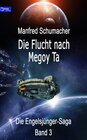 Buchcover Die Flucht nach Megoy Ta