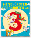 Buchcover Die schönsten Geschichten ab 3