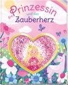 Buchcover Die Prinzessin und das Zauberherz