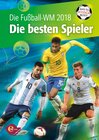 Buchcover Fußball-WM 2018 - Was du wissen musst