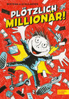Buchcover Plötzlich: Millionär! (Band 1)