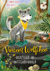 Buchcover Vincent Wölfchen – Abenteuer im Mittendrinwald