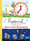 Buchcover Frederick und seine Freunde – Mein erstes Uhrenbuch
