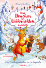 Buchcover Was Drachen an Weihnachten machen - Eine Vorlesegeschichte in 24 Kapiteln