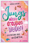 Buchcover Jungs müssen draußen bleiben! (Band 1) ... und trotzdem zieht das Chaos ein