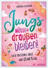 Buchcover Jungs müssen draußen bleiben! (Band 1) ... und trotzdem zieht das Chaos ein
