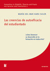 Buchcover Las creencias de autoeficacia del estudiantado