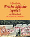 Buchcover Freche kölsche Spröch vun hückzedaachs