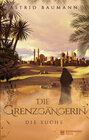 Buchcover Die Grenzgängerin - Die Suche (Band 2)