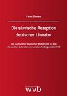 Buchcover Die slavische Rezeption deutscher Literatur