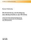 Buchcover Die Anwendung und Auslegung des UN-Kaufrechts in der VR China