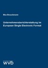 Buchcover Unternehmensberichterstattung im European Single Electronic Format