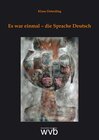 Buchcover Es war einmal – die Sprache Deutsch
