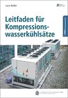 Buchcover Leitfaden für Kompressionswasserkühlsätze