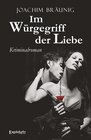 Buchcover Im Würgegriff der Liebe