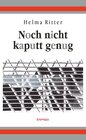Buchcover Noch nicht kaputt genug