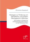 Buchcover Strategien zur Förderung von Identifikation und sozialem Gleichgewicht in München. Eine Analyse am Beispiel der Großsied