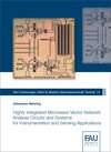 Buchcover Highly Integrated Microwave Vector Network Analysis Circuits and Systems for Instrumentation and Sensing Applications