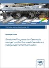 Buchcover Simulative Prognose der Geometrie nassgepresster Karosseriebauteile aus Gelege-Mehrschichtverbunden