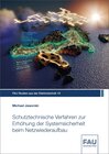 Buchcover Schutztechnische Verfahren zur Erhöhung der Systemsicherheit beim Netzwiederaufbau